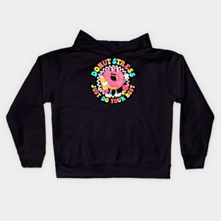 Groovy Donut Stress Best Test Day Teachers Kids Kids Hoodie